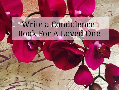 Write a Condolence Book For A Loved One