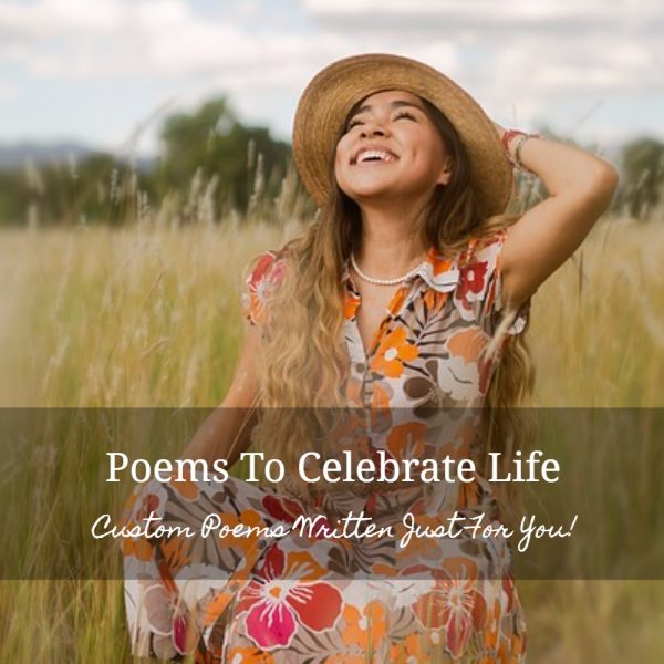 Poems To Celebrate Life